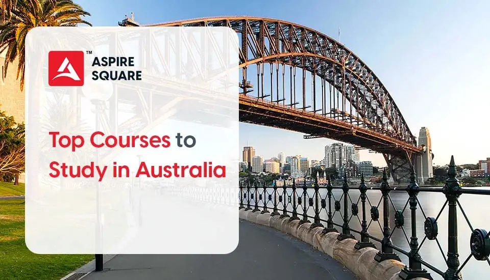 Top Courses to Study in Australia in 2026-27