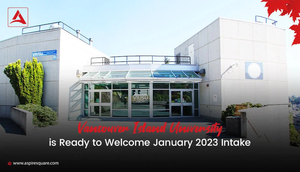 Vancouver-Island-University-is-Ready-to-Welcome-You-for-January-2023-Intake