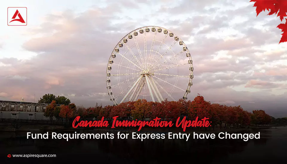fund-requirements-for-express-entry-have-changed-667bf41290ca6