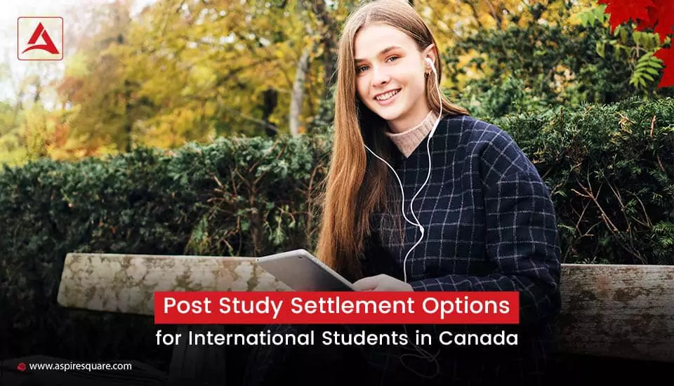 after-study-settlement-options-for-international-students-in-canada-667bfd7a79bc3