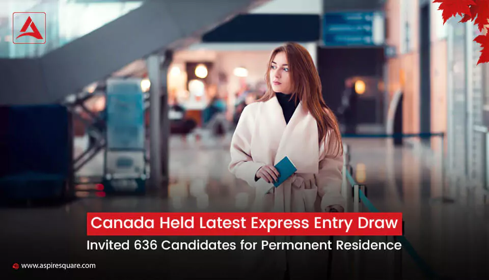 canada-held-the-latest-express-entry-draw-and-invited-636-candidates-667bff52c5093