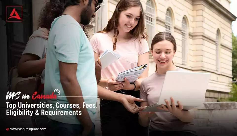ms-in-canada-top-universities-courses-fees-eligibility-requirements-667e51f9e5e3a