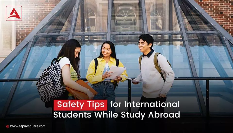 safety-tips-for-international-students-while-study-abroad-667bffaab3950