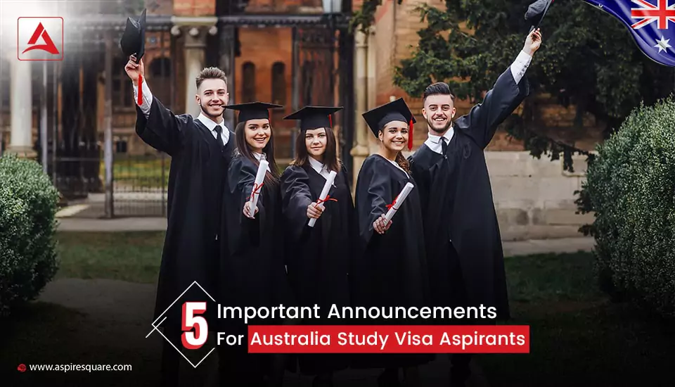 five-important-announcements-for-australia-study-visa-aspirants-667c05a912338
