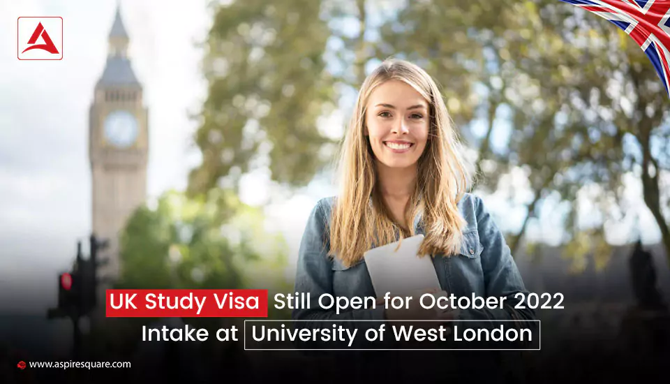 uk-study-visa-still-open-for-october-2022-intake-at-university-of-west-london-667c06b6030dd