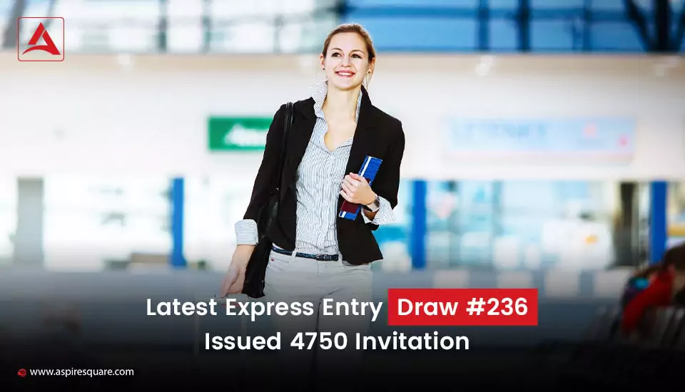 latest-express-entry-draw-236-issued-4750-invitations-667d37c2da159