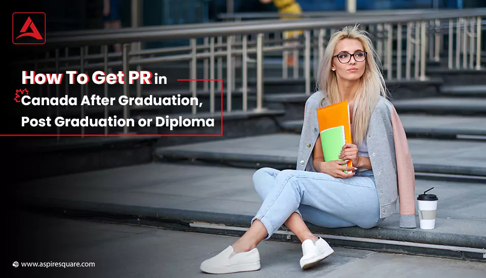 get-canada-pr-after-graduation-post-graduation-or-diploma-1-667e4bf88f691