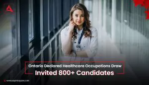 oinp-declared-healthcare-occupations-draw-invited-800-candidates-1-300x1721-667bfc0cb5f0b (1)