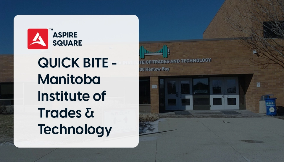 QUICK BITE - Manitoba Institute of Trades and Technology