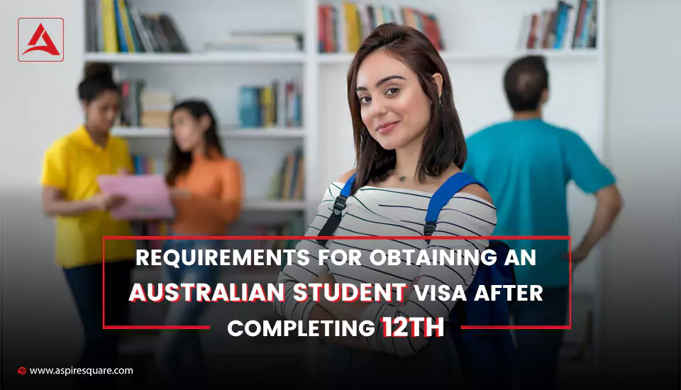 what-are-the-requirements-for-study-in-australia-after-12th-667d5a7ddc699