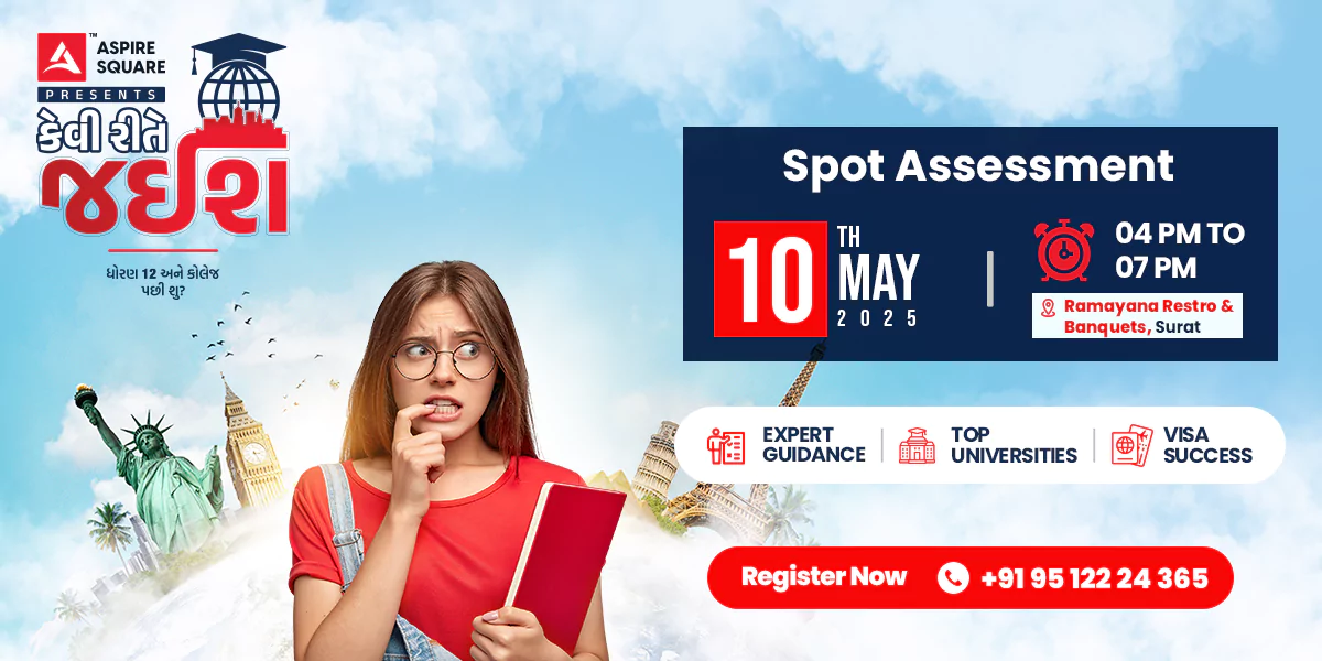 Study Abroad Spot Assessment Event 10th May, Surat