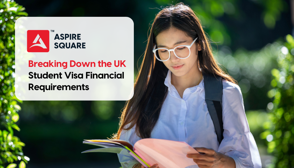 Financial Requirements for a UK Student Visa
